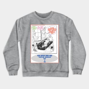 Got 2 Go Crewneck Sweatshirt